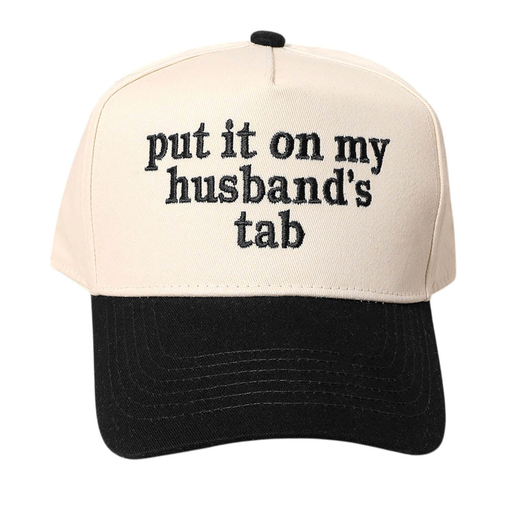 HATEGORY PUT IT ON MY HUSBANDS TAB Message Embroidered Baseball Cap