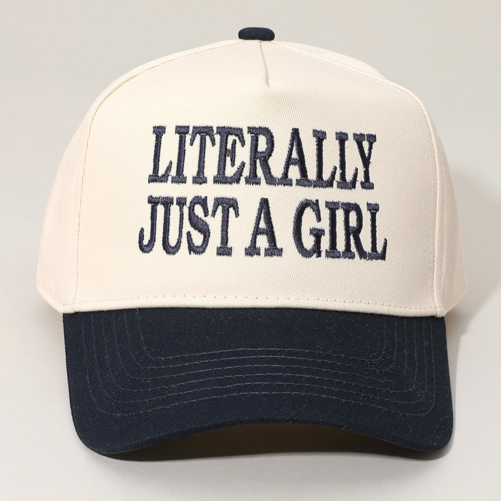 HATEGORY LITERALLY JUST A GIRL Message Embroidered Baseball Cap