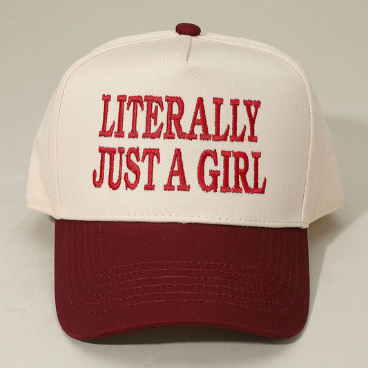HATEGORY LITERALLY JUST A GIRL Message Embroidered Baseball Cap