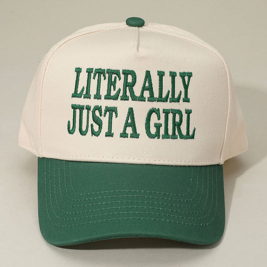HATEGORY LITERALLY JUST A GIRL Message Embroidered Baseball Cap