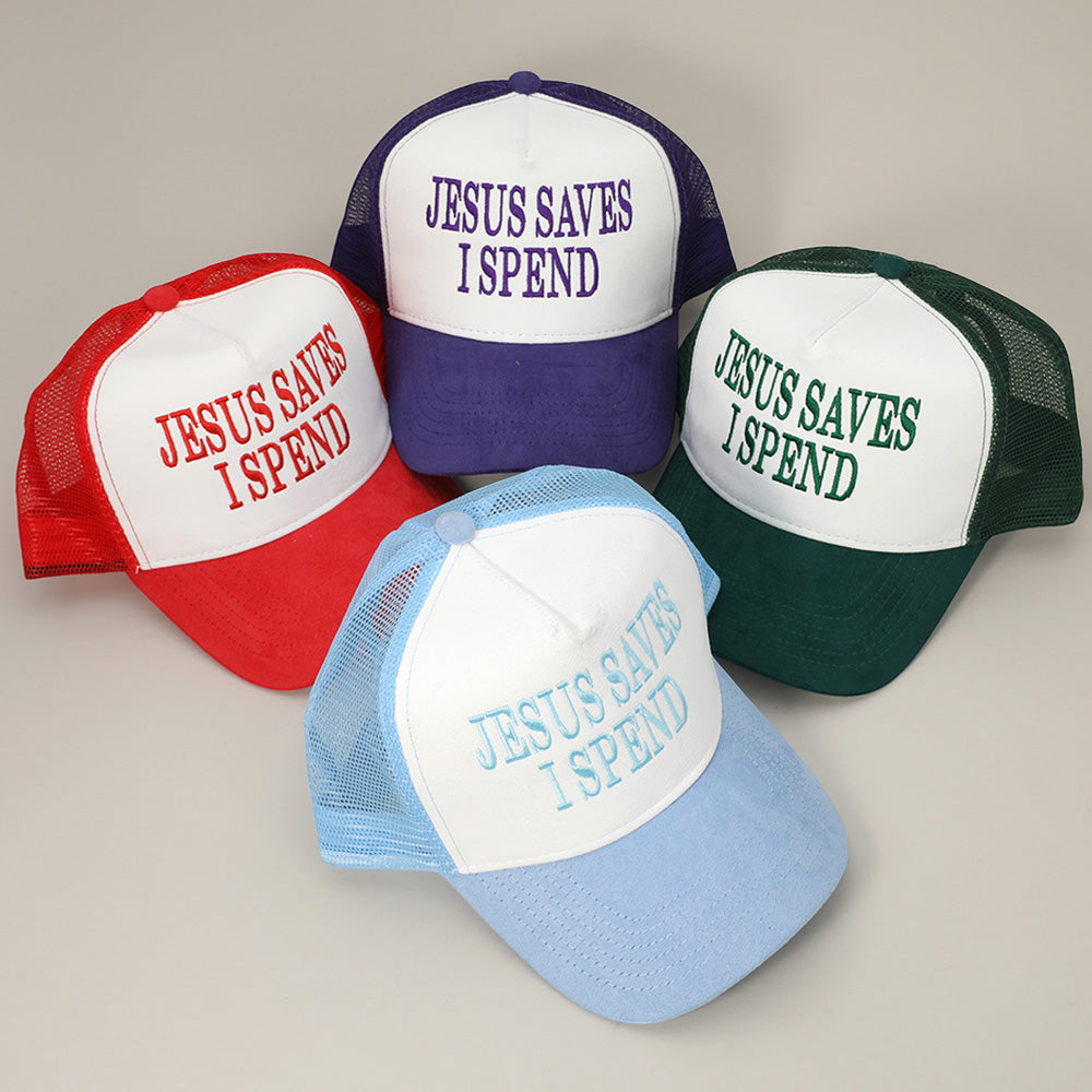 HATEGORY JESUS SAVES I SPEND Message Embroidered Mesh Back Suede Trucker Cap