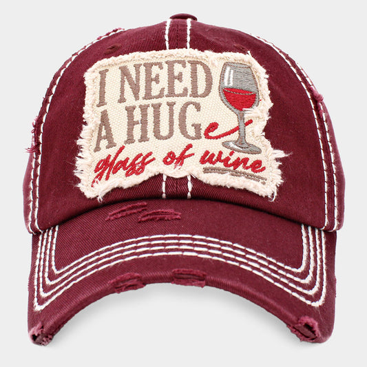HATEGORY I NEED A HUGe glass of wine Message Vintage Baseball Cap