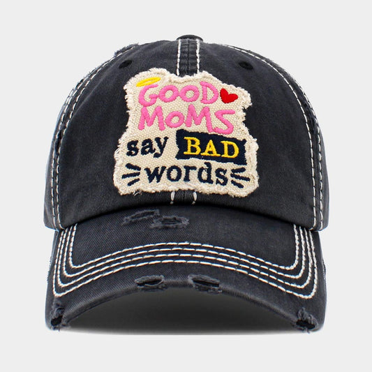 HATEGORY GOOD MOM SAY BAD WORDS Message Vintage Baseball Cap