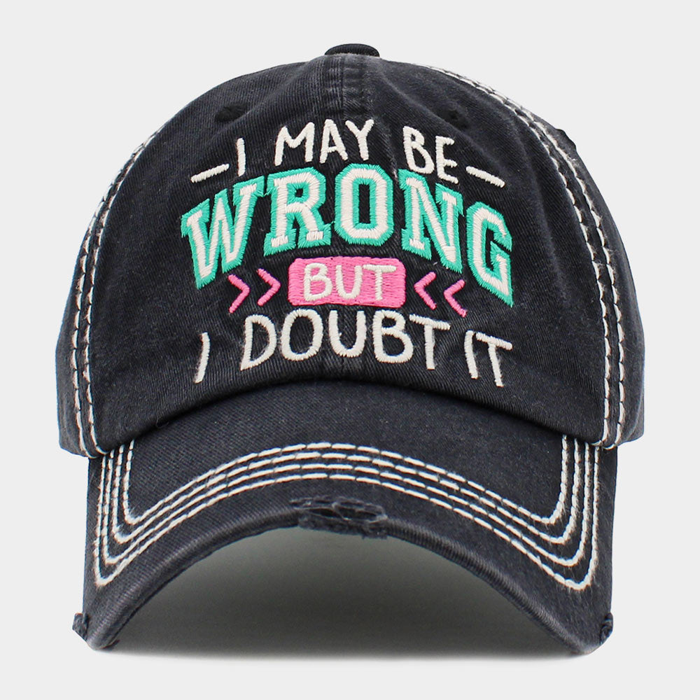 HATEGORY I MAY BE WRONG BUT I DOUBT IT Message Vintage Baseball Cap