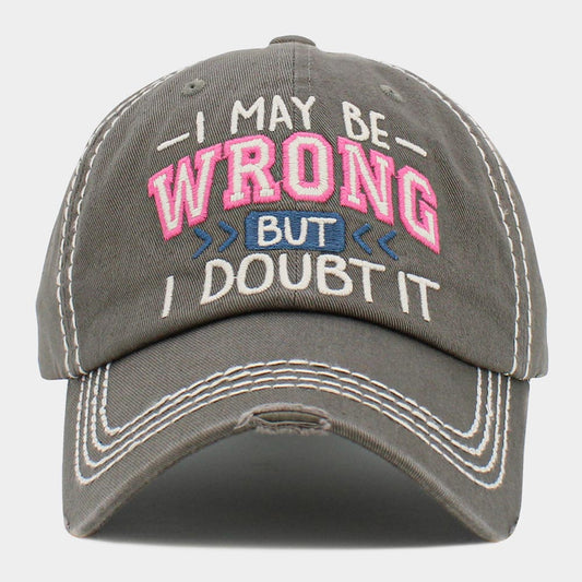HATEGORY I MAY BE WRONG BUT I DOUBT IT Message Vintage Baseball Cap