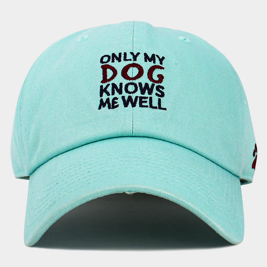 HATEGORY ONLY MY DOG KNOWS ME WELL Message Embroidered Baseball Cap
