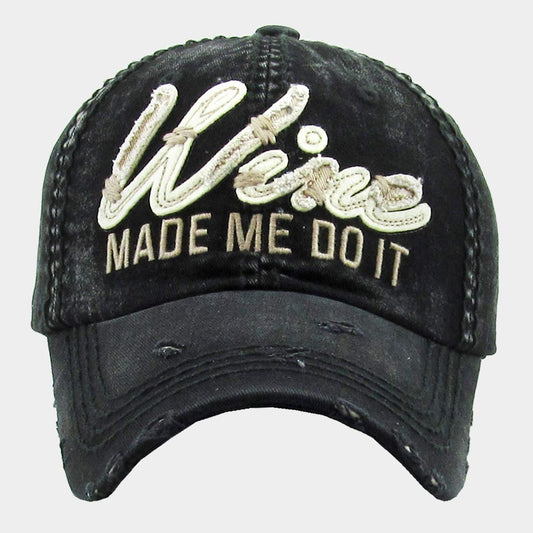 HATEGORY Wine Made Me Do It Message Vintage Baseball Cap